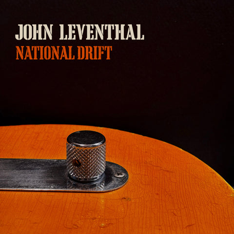 John Leventhal - National Drift CD PREORDER